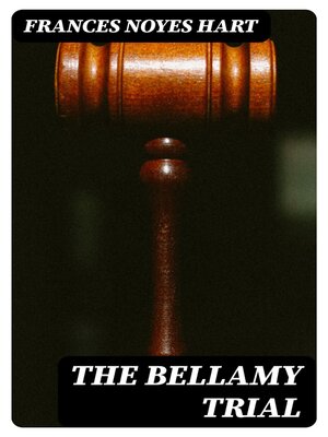 cover image of The Bellamy Trial